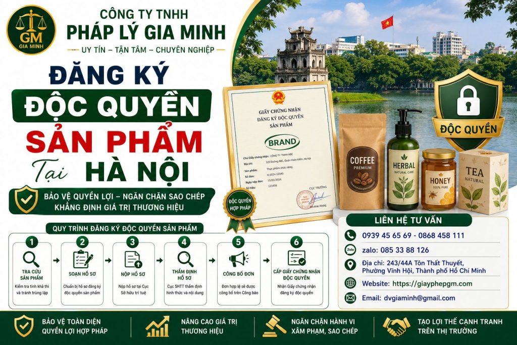 Đăng Ký Độc Quyền Sản Phẩm Tại Hà Nội