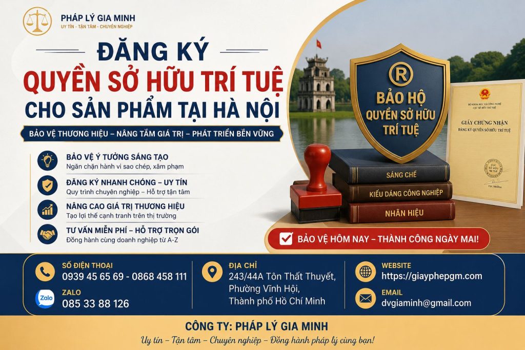 Đăng Ký Quyền Sơ Hữu Trí Tuệ Cho Sản Phẩm Tại Hà Nội