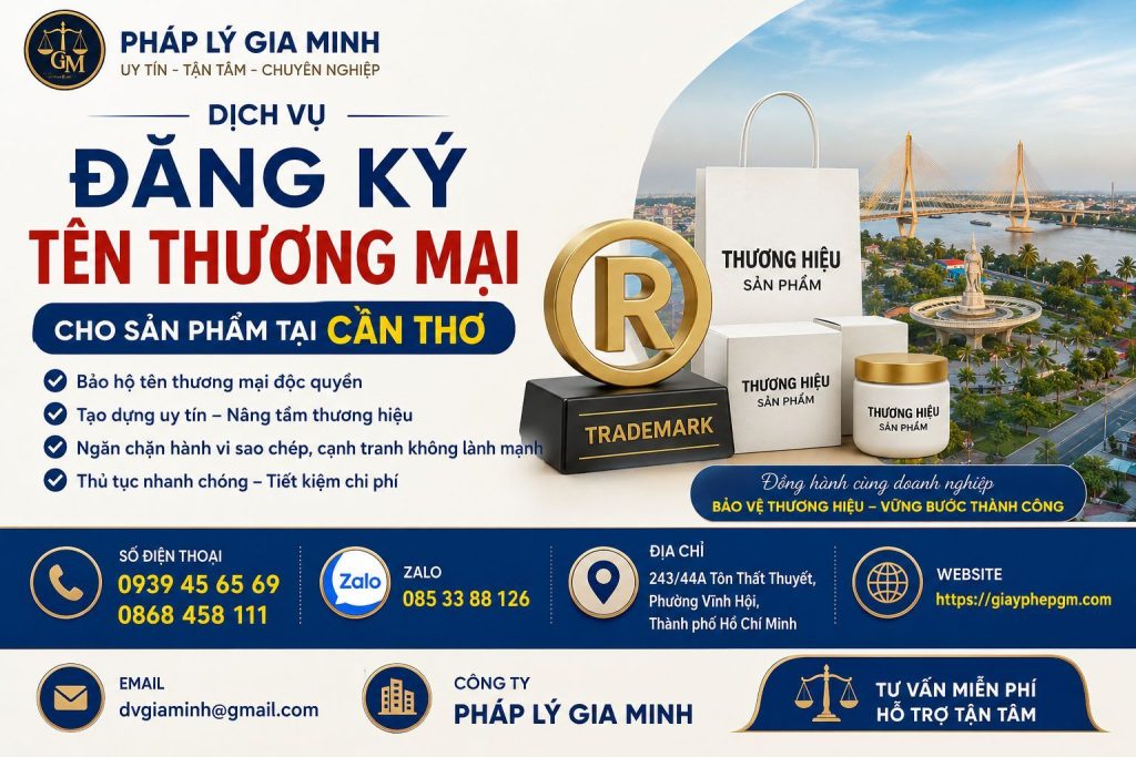 Đăng Ký Tên Thương Mại Cho Sản Phẩm Tại Cần Thơ