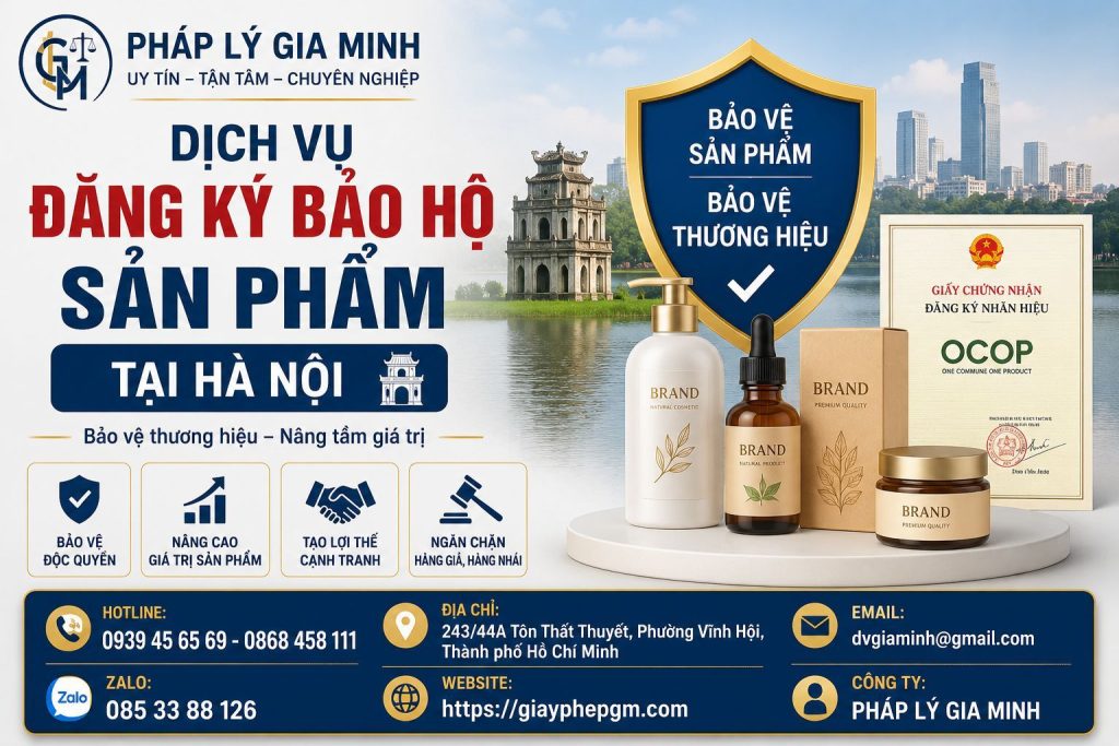 Dịch Vụ Đăng Ký Bảo Hộ Sản Phẩm Tại Hà Nội