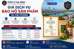 Giá Dịch Vụ Bảo Hộ Sản Phẩm Tại Hải Phòng