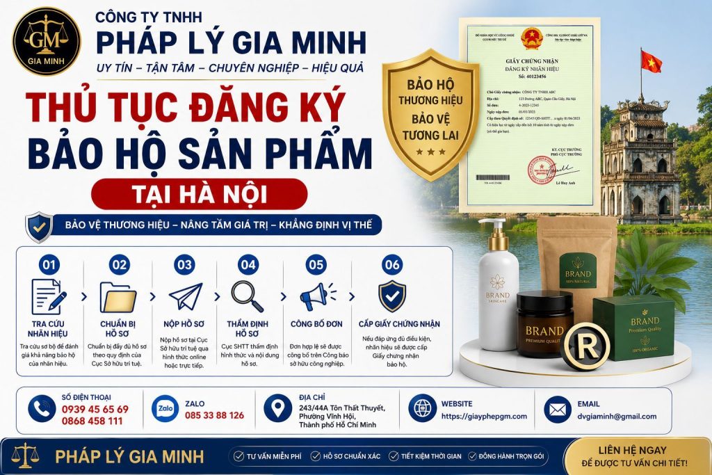 Thủ Tục Đăng Ký Bảo Hộ Sản Phẩm Tại Hà Nội
