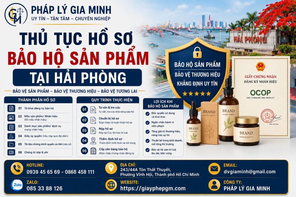 Thủ Tục Hồ Sơ Bảo Hộ Sản Phẩm Tại Hải Phòng