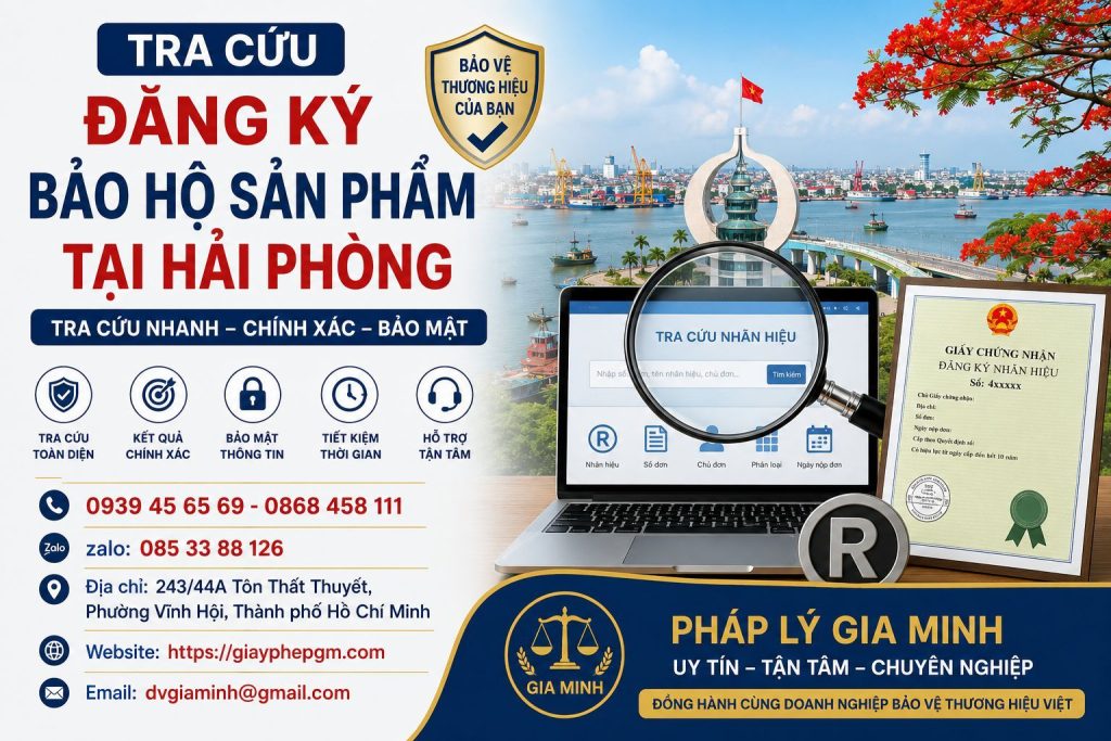 Tra Cứu Đăng Ký Bảo Hộ Sản Phẩm Tại Hải Phòng
