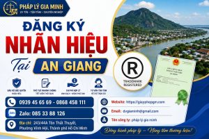Đăng Ký Nhãn Hiệu Tại An Giang