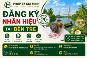 Đăng Ký Nhãn Hiệu Tại Bến Tre
