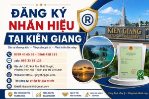 Đăng Ký Nhãn Hiệu Tại Kiên Giang
