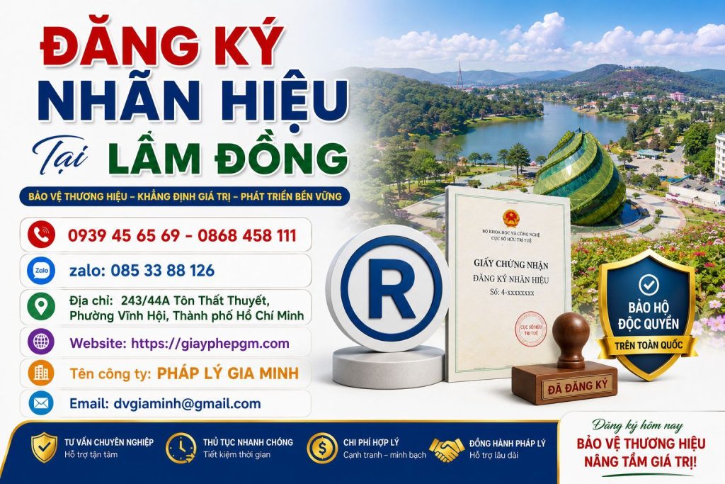 Đăng Ký Nhãn Hiệu Tại Lâm Đồng