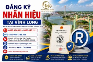 Đăng Ký Nhãn Hiệu Tại Vĩnh Long